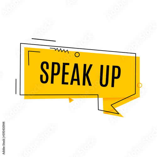Speak up banner design. Flat style vector illustration.