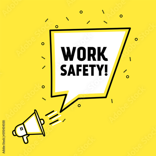 Work safety - banner design, speech bubble megaphone icon. Vector.