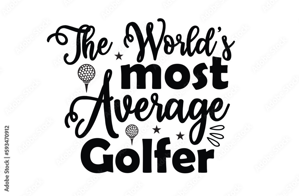Golf svg t shirt design Golf svg t shirt design