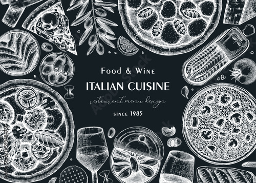 Italian cuisine vintage background. Hand drawn pizza, pasta and risotto frame on chalkboard. Mediterranean food menu design template. Food ingredient sketches