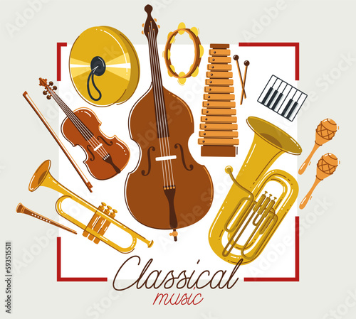 Classical music instruments poster vector flat style illustration, classic orchestra acoustic flyer or banner, concert or festival live sound, diversity of musical tools.