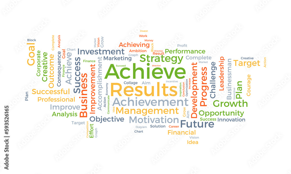 Word cloud background concept for Achieve Results. Marketing growth, financial achievement result of business development. vector illustration.