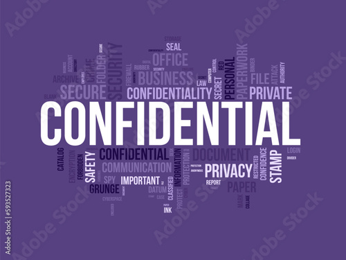 Word cloud background concept for Confidential. Secret information authority, privacy important of departure document. vector illustration.