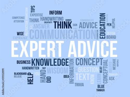 Word cloud background concept for Expert advice. Service support help with expert opinion guidance. vector illustration.