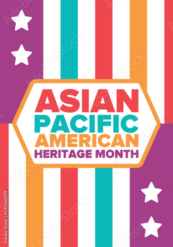 Asian Pacific American Heritage Month. Celebrated in May. It celebrates the culture, traditions and history of Asian Americans and Pacific Islanders in the United States. Poster, card, banner. Vector