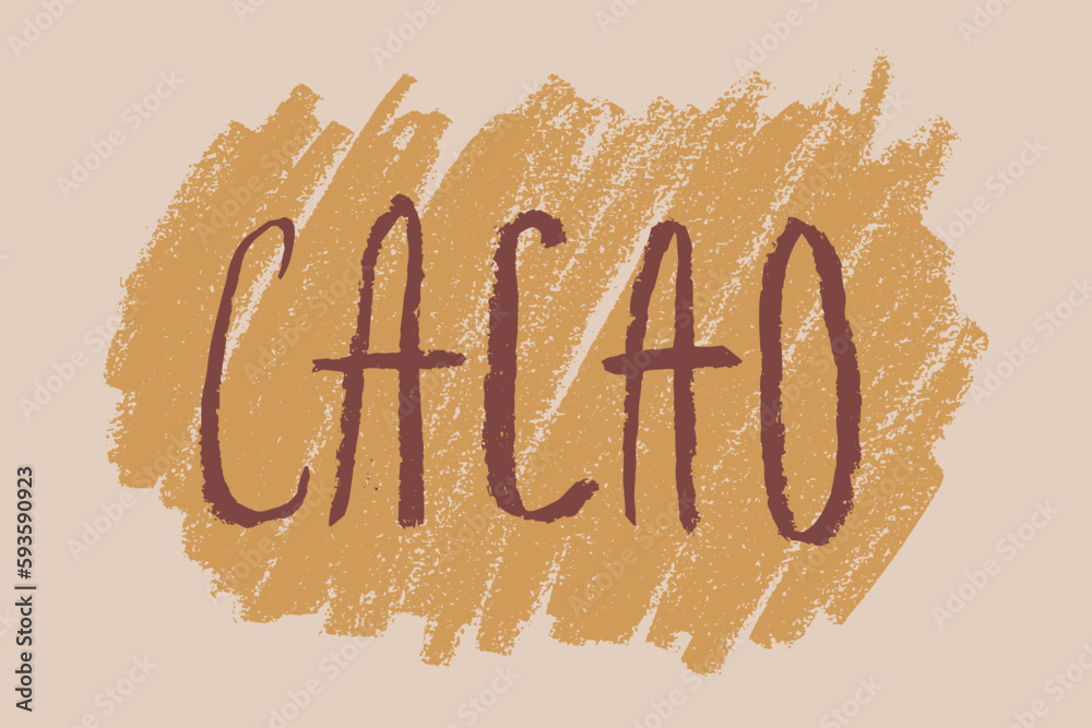 Vintage Cocoa lettering emblem. Hand drawn sketch vector Cacao writing ...