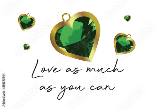 heart gem. jewel and love quote. precious stone