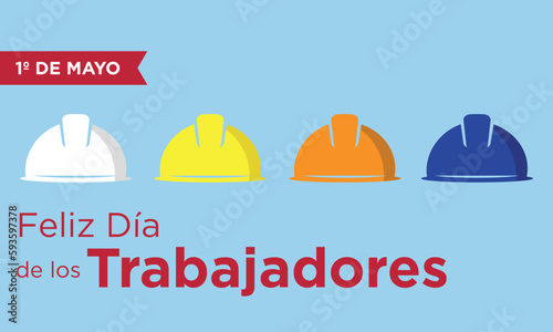 feliz día de los trabajadores 1° de mayo