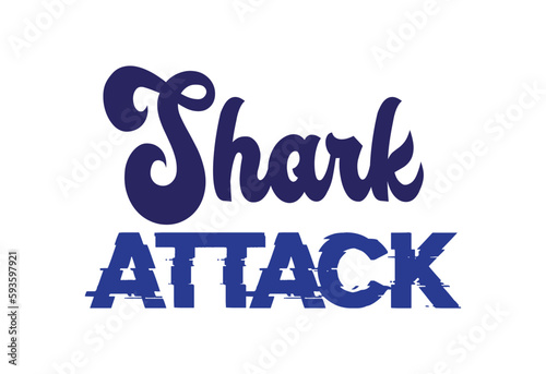 shark attack hand written calligraphic typography