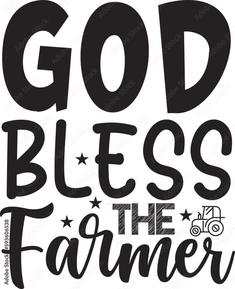 God bless the Farmer typography tshirt and SVG Designs for Clothing and Accessories
God bless the Farmer typography tshirt and SVG Designs for Clothing and Accessories
