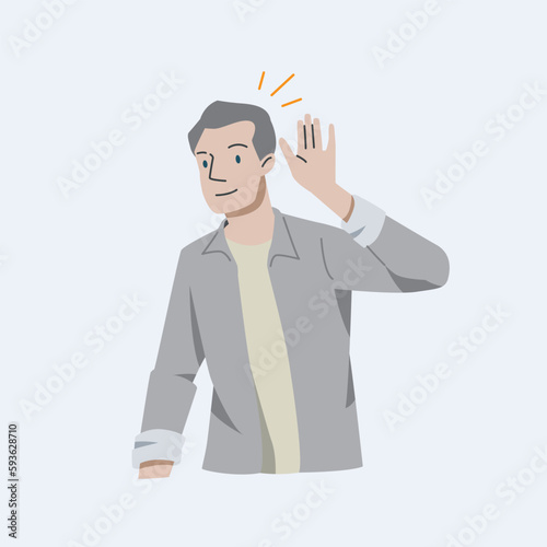 People smiles and holds hand near his ear. The guy listening or hearing and accept all opinion.Comunication concept.Vector illustration.