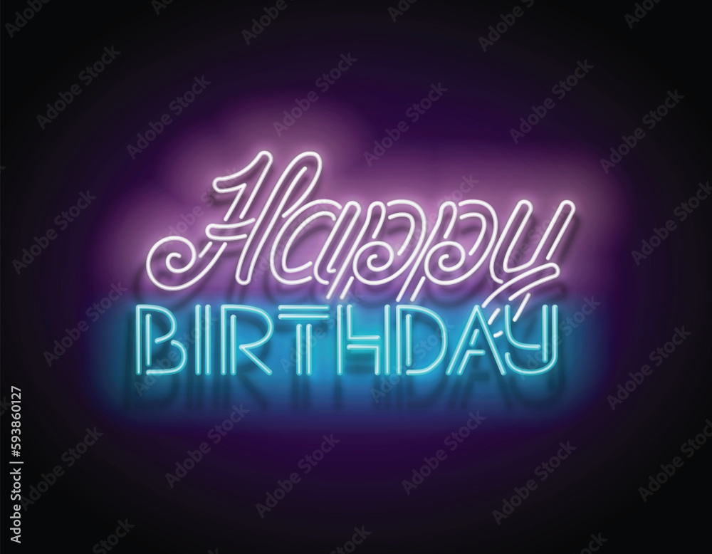 Glow Happy Birthday Inscription.  Holiday Greeting Card. Shiny Neon Light Template for Poster, Banner, Invitation. Glossy Background. Vector 3d Illustration 