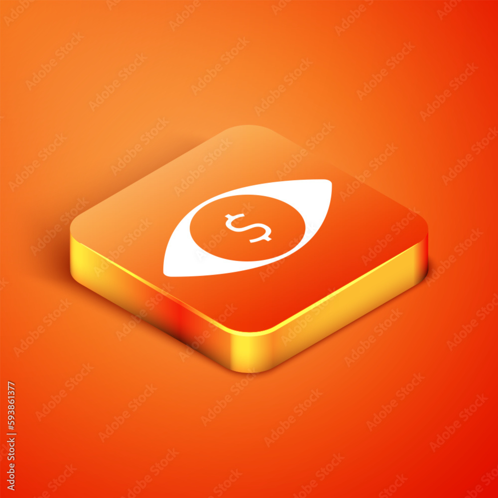 Isometric Eye with dollar icon isolated on orange background. Vector Isometric Eye with dollar icon isolated on orange background. Vector