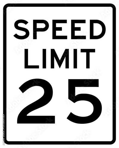 25 miles speed limit black writing on rectangular road sign - American street sign editable vector illustration isolated on white