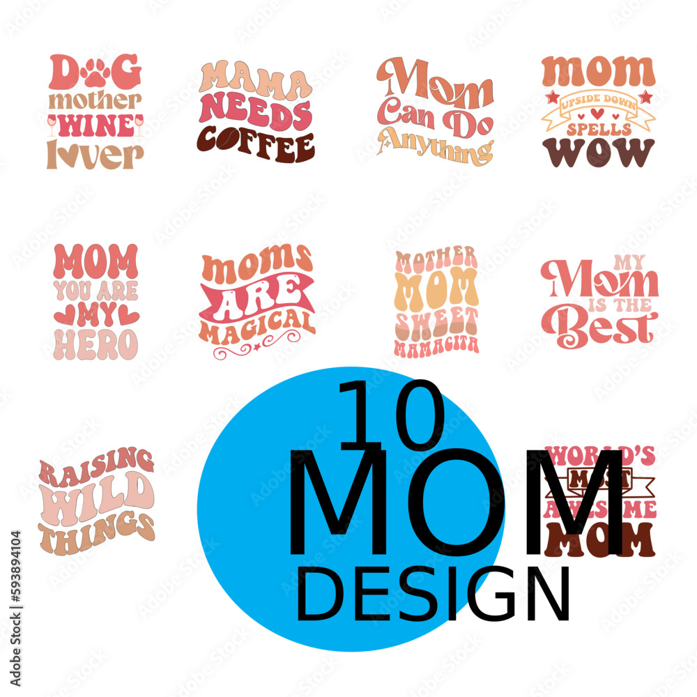 Fototapeta premium Mother's Day Retro Mon Typographic Bundle. Colorful Typography on White Background For Print on Demand Business.