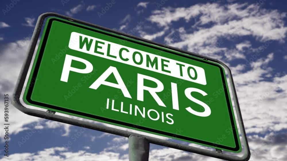 Welcome to Paris, Illinois. US City Road Sign Close Up Realistic 3D Animation Welcome to Paris, Illinois. US City Road Sign Close Up Realistic 3D Animation