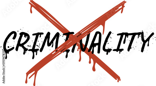 Stop Criminality Street Art