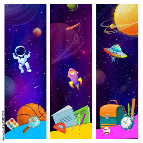 School banners with stationery and space planets, UFO, rocket and astronaut. Starry galaxy vector background with borders of cartoon books, pencil and notebook, school bag, ruler, pen, paint and ball