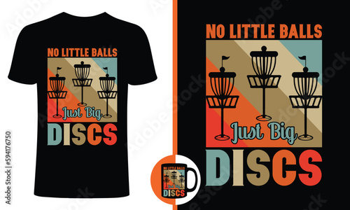 No little balls just big discs t shirt design, disc golf t shirt, retro disc golf t shirt design.Funny retro disc golf