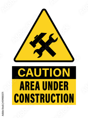 Caution, area under construction. Warning yellow triangle sign with harrow and wrench symbols. Text below.
