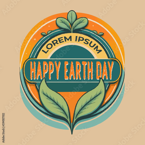 Illustration vector graphic of Happy Earth Day theme vintage style logo, looks twin green leaves at the bottom and more green leaves at the top, dominated by orange and green colors