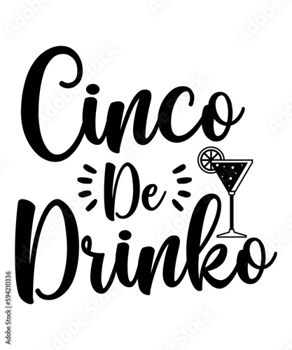 Cinco De Mayo SVG, Ai, Instant Download, Margarita, Cinco De Drinko SVG, Fiesta svg, Taco Tuesday, Fiesta Taco, 
