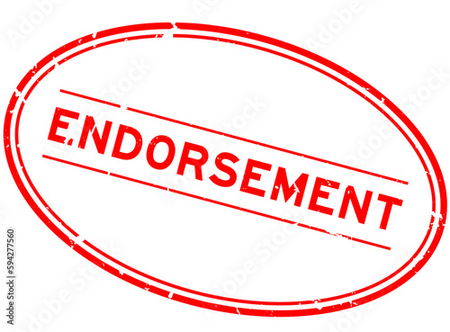 Grunge red endorsement word oval rubber seal stamp on white background
