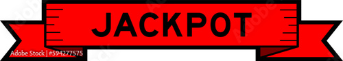 Ribbon label banner with word jackpot in red color on white background