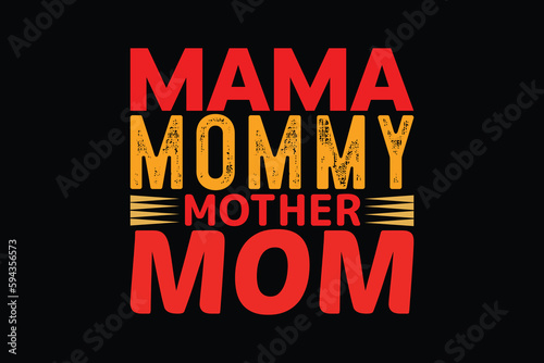 mama mommy mother mom