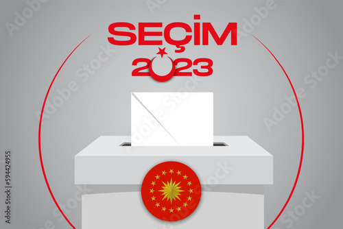 General and Presidential elections in Turkey 14 May 2023. (Turkish Translate on the Image: 14 Mayıs Türkiye Cumhurbaşkanlığı Seçimi) Ballot Box and Turkish Flag Symbol and Presidential symbol.