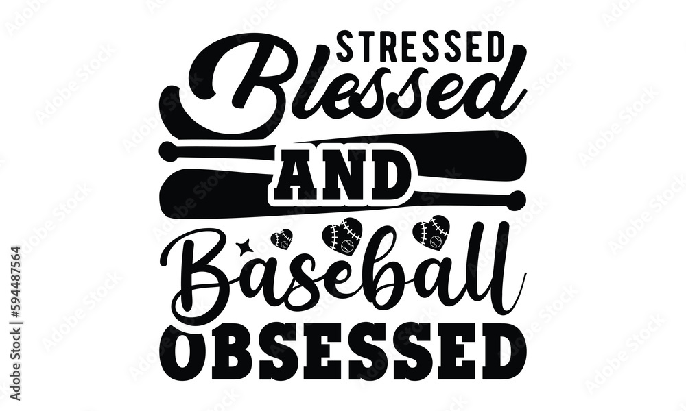 Stressed blessed and baseball obsessed SVG, baseball svg, baseball shirt, softball svg, softball mom life, Baseball svg bundle, Files for Cutting Typography Circuit and Silhouette, football svg eps 10 Stressed blessed and baseball obsessed SVG, baseball svg, baseball shirt, softball svg, softball mom life, Baseball svg bundle, Files for Cutting Typography Circuit and Silhouette, football svg eps 10