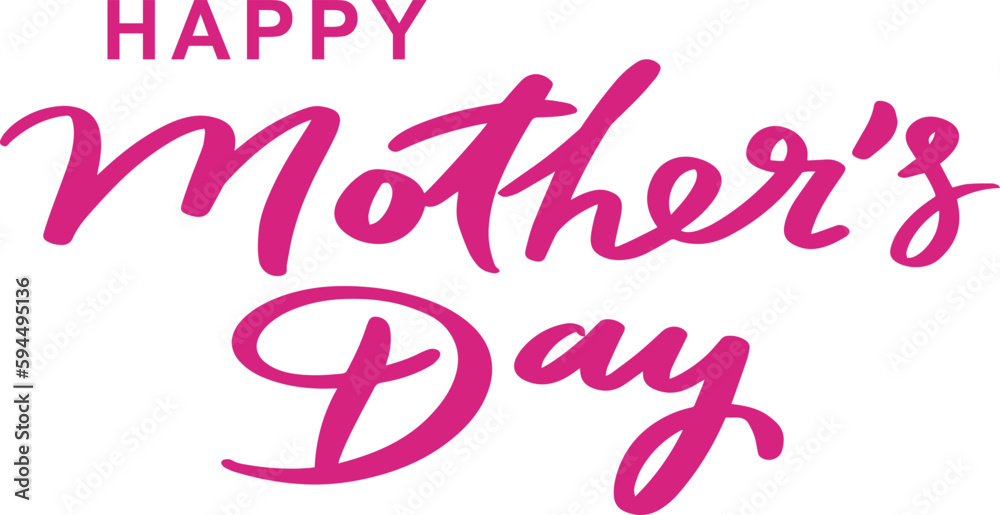 Happy Mothers Day lettering.