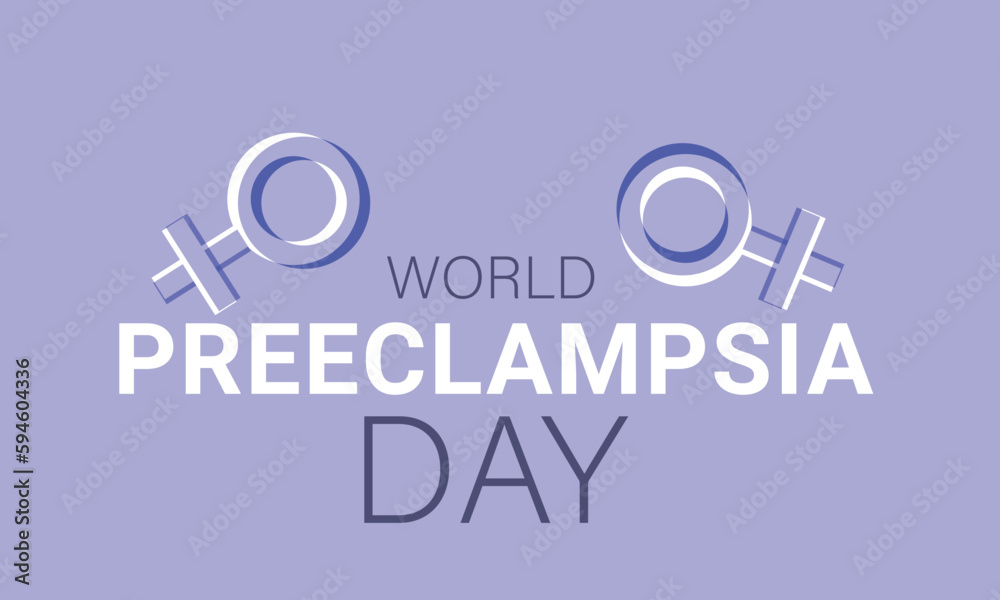 World Preeclampsia Day. Template For Background, Banner, Card, Poster ...