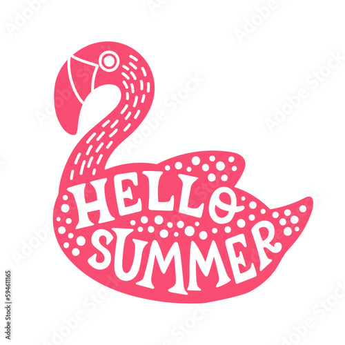 Pink flamingo with the word hello summer on it. Hello Summer lettering. Flat vector illustration. Summer clipart.