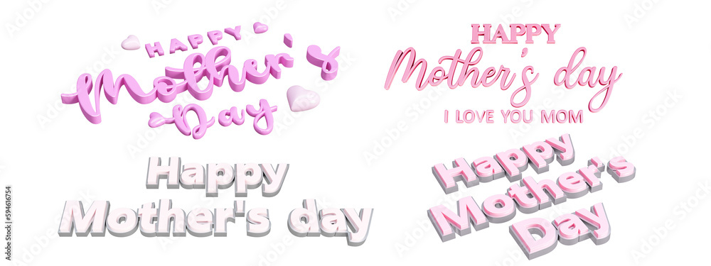 Happy mother's day text in 3d rendering isolated
Happy mother's day text in 3d rendering isolated
