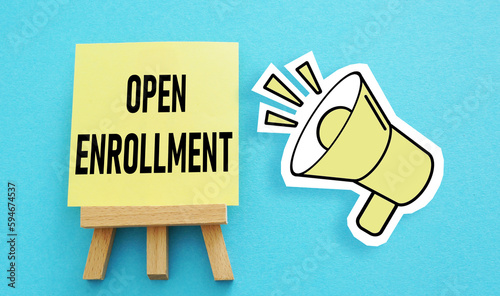 Open enrollment is shown using the text and picture of loudspeaker