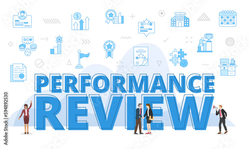 performance review concept with big words and people surrounded by related icon with blue color style