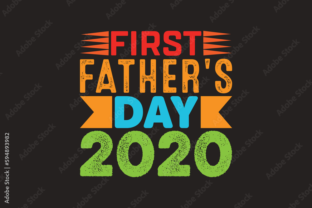 Obraz premium first father's day 2020