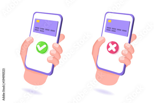 Payment error and approved concept. 3d realistic vector illustration.
