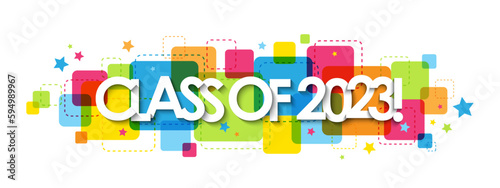 CLASS OF 2023  white vector typography banner on colorful squares