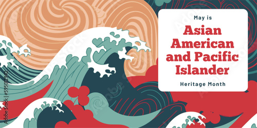 Waves in tropical colors and asian patterns with text "may is Asian American and Pacific Islander Heritage Month" banner for APAHM 
