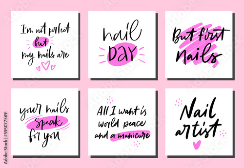 Set of square posters for manicure studio. Vector calligraphy illustration. Slogan prints to nail bar, master, beauty salon. Concept for graphic tee, t shirt, sticker, ad, advertising, business card.