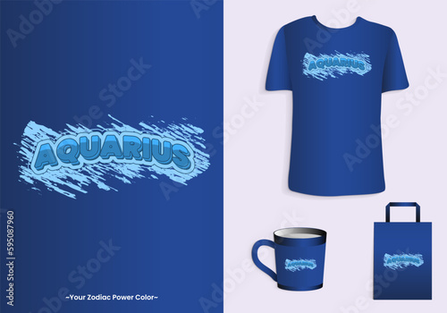 Aquarius zodiac power color is blue. Typography t-shirt, tote bag, and cup design for merchandise and print. Mock-up templates included