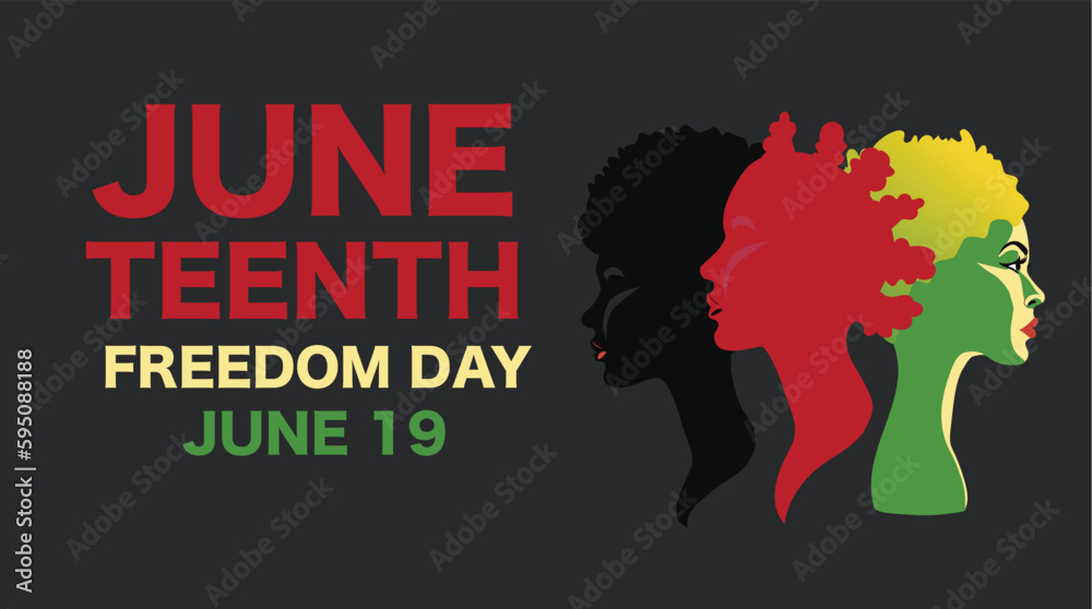 Juneteenth Independence Day. Freedom or Emancipation day. Annual american holiday, celebrated in June 19. African-American history and heritage. Poster, greeting card, banner and background. 