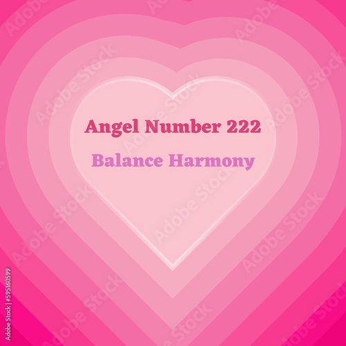Pink Angel Number 222 Balance Harmony Background © Deb