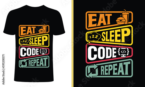 code t-shirt , eat sleep repeat design, print for posters, clothes, advertising
