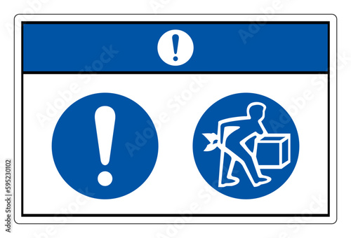 Notice Lift Correctly Symbol Sign, Vector Illustration, Isolate On White Background Label .EPS10