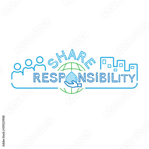 Share responsibility for water security concept typographic design with people, building, hand caring water drop and globe icons as a gimmick. Vector illustration outline flat design style.