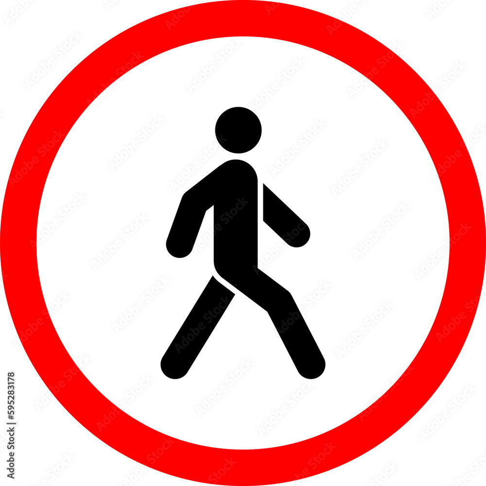 Road sign Pedestrian traffic is prohibited. Road sign Pedestrian traffic is prohibited.