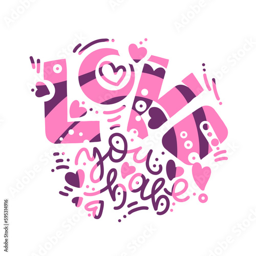 Love you babe flat vector two colors composition with various styles of lettering and heart shapes. Greeting card design. Vector illustration for stickers, social media posts, posters, banners.
